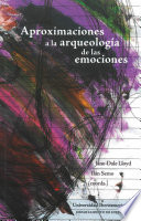 Aproximaciones a la arqueología de las emociones /