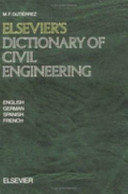 Elsevier's dictionary of civil engineering : in four languages English, German, Spanish and French /
