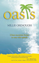 Oasis : cómo encontrar la paz en una vida agitada /