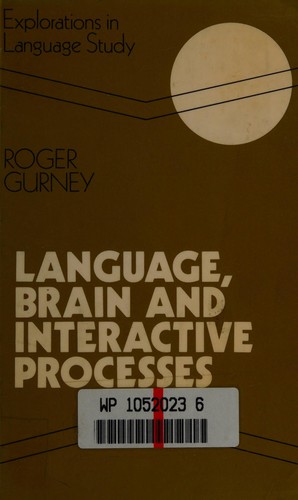 Language, brain and interactive processes /