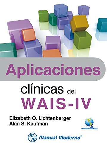 Aplicaciones clínicas del WAIS-IV /