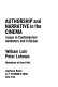 Authorship and narrative in the cinema : issues in contemporary aesthetics and criticism /