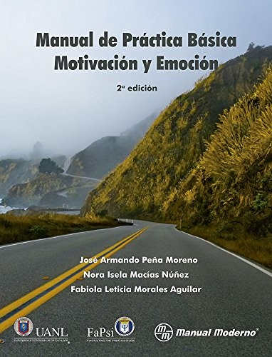 Manual de práctica básica : motivación y emoción /