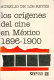 Los orígenes del cine mexicano (1896-1900) /