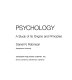 Psychology; a study of its origins and principles /