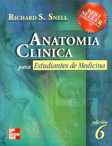 Anatomía clínica : para estudiantes de medicina /